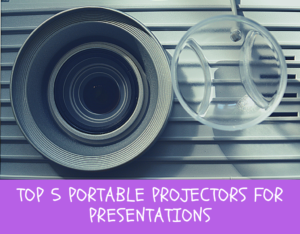 Best Portable Projectors for Presentations